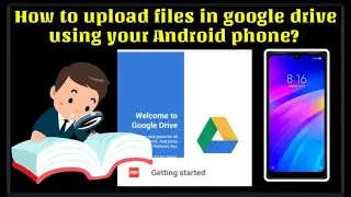 How to Share/Upload file in Google Drive using your Android Phone Tutorial||Share File with a link