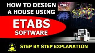 How to prepare a house model using ETABS software for structural design