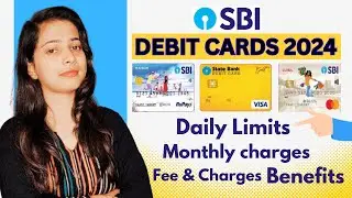 SBI DEBIT CARD NEW CHARGES 2024/SBI ATM Card Charges । SBI Types Of Debit Card Full Details 2024