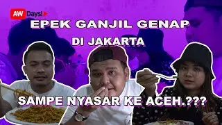 EFEK GANJIL GENAP JAKARTA BIKIN LAPER, SAMPE MAKAN MIE ACEH.!!!