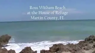 Ross Witham Beach at House of Refuge