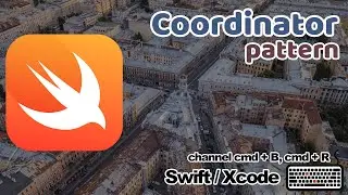 СПРИНТ КООРДИНАТОР! Паттерн Координатор | Навигация в iOS приложении