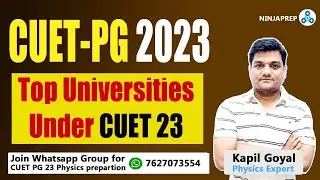 CUET PG 2023 | Top Universities Under CUET PG 2023 | CUET PG 2023 Preparation | msc entrance exam
