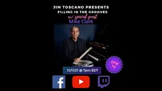 Filling in The Grooves EP. 70 w/ special guest Mike Clark!