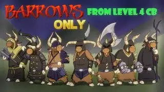 I went to barrows at 4 combat, Barrows only. EP #1