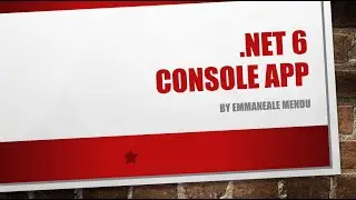 .NET 6 - Console App (First Program)