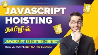 javascript hoisting and execution context. Part - 1