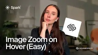 Add Image Zoom on Hover in Squarespace (Easy 3-Minute Guide)
