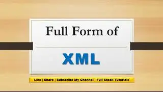 Full Form of XML?