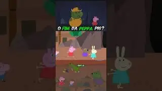 O Fim de Peppa? #desenhopeppa #peppapigemportugues #peppapig #cartoon #viralvideo #fyp #desenhos
