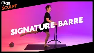 30 MIN | SIGNATURE BARRE WORKOUT