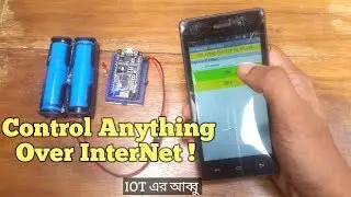 Control Anything Over Internet / WiFi. IOT Light Switch_ NodeMCU ESP8266 .