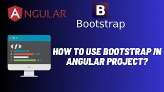 How to use bootstrap in Angular?