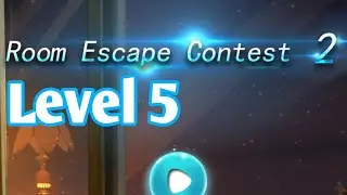 Room Escape Contest 2 Level 5 Walkthrough