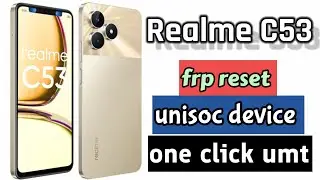 realme c53 Google account reset one click | realme c53 frp lock remove new solution