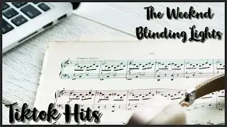 Tiktok Hits - The Weeknd - Blinding Lights - Tradição