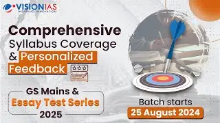 All India GS Mains & Essay Test Series | Starts: 25 August 2024