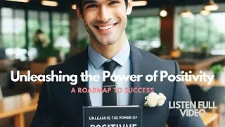 Unleashing the Power of Positivity: A Roadmap to success | #motivation #viral #tiktok