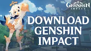 How to Download Genshin Impact (2024) | Install Genshin Impact