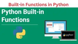 15. Built in Functions in Python