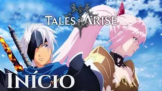 Tales of Arise - O Início - Os Primeiros Minutos Gameplay - [ PT-BR ]
