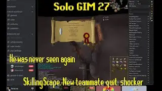 SkillingScape. New teammate quit. Shocker | Solo GIM Ep. 27