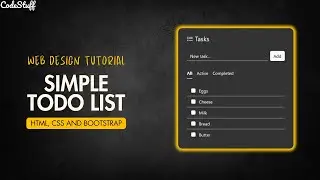 Create a Simple Todo List with HTML, CSS, and Bootstrap! 🚀 | Web Design Tutorial