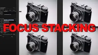 How to Use Focus Stacking for Sharper Photos? Capture One And Adobe Photoshop (part 1)