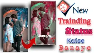 How to make trending WhatsApp status 2022 √√ kinemaster video editing 2022 | kinemaster editing
