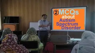 MCQs for Autism Spectrum Disorders - Part- 2