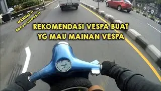 [Motovlog] Vespa Classic yang Cocok untuk Pemula
