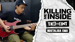 Killing Me Inside - Torment | Guitar Cover + Screen Tabs