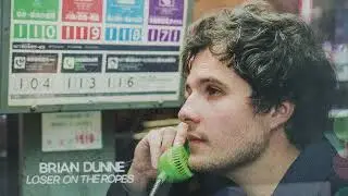 Brian Dunne - Optimist (Official Artwork Video)