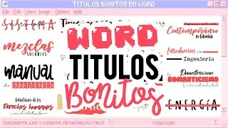 TÍTULOS BONITOS EN WORD 🖥️✏️| Part 1  | APUNTES BONITOS DIGITALES