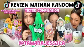 REVIEW MAINAN RANDOM KOMPILASI TIKTOK TAMARAJESSICA || MAINAN TANTRUM , LABUBU , JOYBOX SLIME 🥳