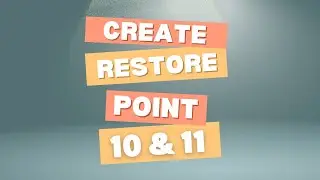 How to Create System Restore windows 10 & 11