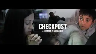A Short Political Drama based on Terrorism & Media CHECKPOST