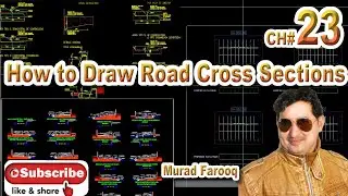 How to Draw Road Cross Sections In AutoCAD Civil 3D. CH#23