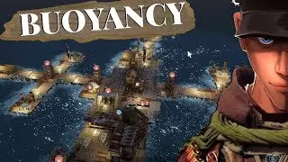 Buoyancy - I build a bit too big Pre-Alpha part 2 | Let's Play Buoyancy Gameplay