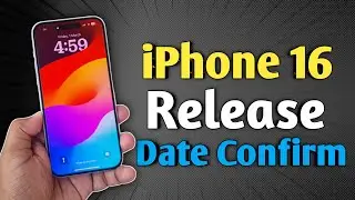 iPhone 16 Apple Event Announced | iPhone 16 Official Lunch/Released Date | iOS 18 Release Date