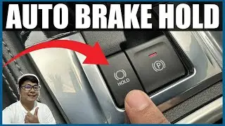 PAANO GAMITIN ANG AUTO BRAKE HOLD