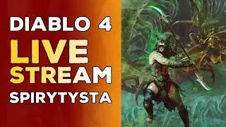 DIABLO 4 PL - PRZYGODY SPIRYTYSTY S6 - 13