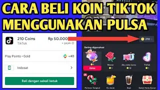 Cara Beli Koin Tiktok Pakai Pulsa