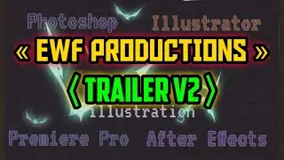 EWF Productions trailer [v2]