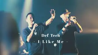 Def Tech - I Like Me【Live from TOYOSU PIT】