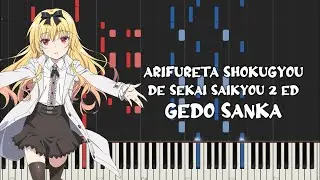 Arifureta Shokugyou de Sekai Saikyou Season 2 Ed - Gedō Sanka (Piano Tutorial & Sheet Music)