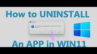 How to UNINSTALL an APP in WINDOWS 11 | 2022