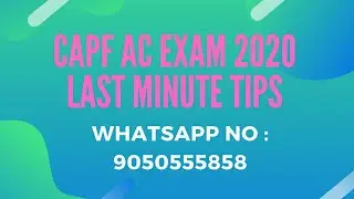 Tips For CAPF Exam 2020