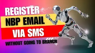 NATIONAL BANK EMAIL REGISTRATION VIA SMS | ISSUES IN NBP DIGITAL | #nbp #nbpdigitalapp  |#nbpapp