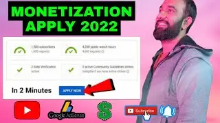 Monetization Apply in 2022 | किसी भी चैनल को Monetize करो । How To Monetize YouTube Channel in 2022